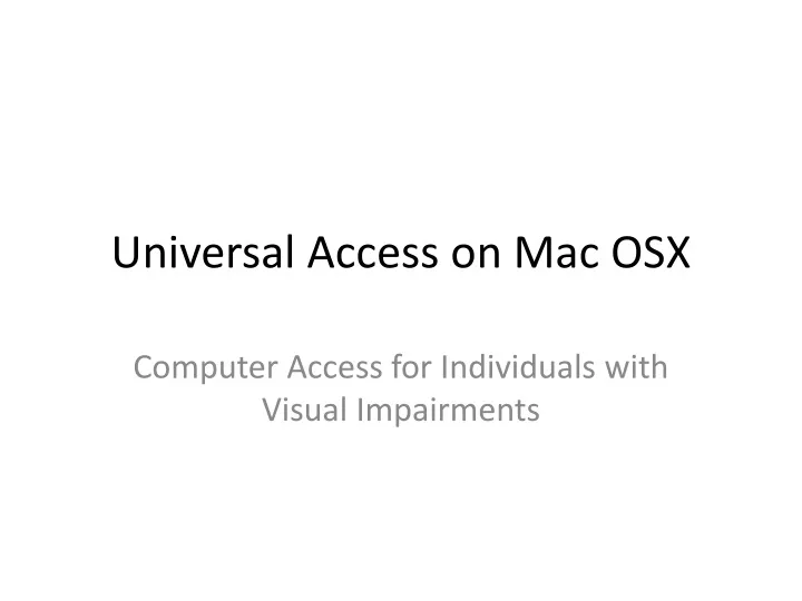 universal access on mac osx