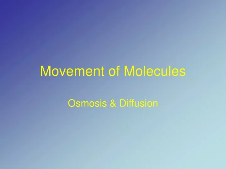 movement of molecules
