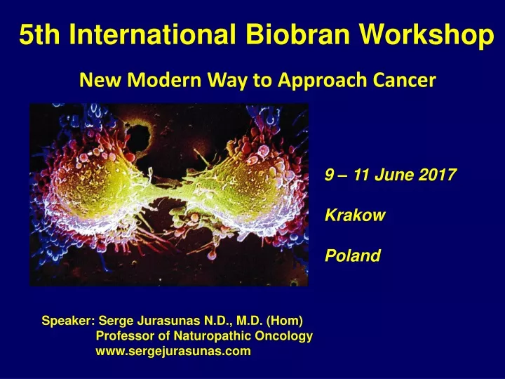 5th international biobran workshop