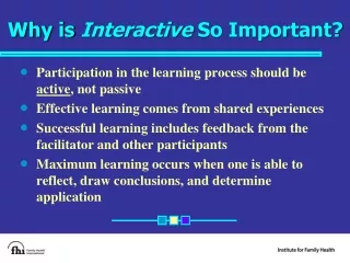 Why is  Interactive  So Important?
