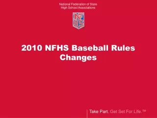 2010 NFHS Baseball Rules Changes