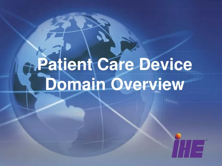 patient care device domain overview