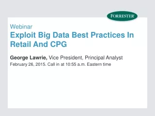 Webinar Exploit Big Data Best Practices In Retail And CPG
