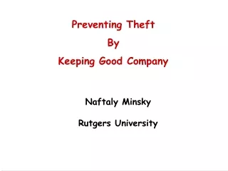 Preventing Theft By Keeping Good Company