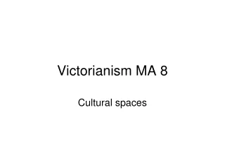 Victorianism MA 8