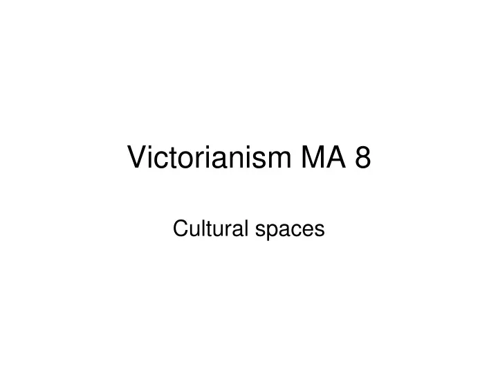 victorianism ma 8