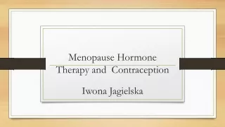 Menopause Hormone Therapy and  Contraception