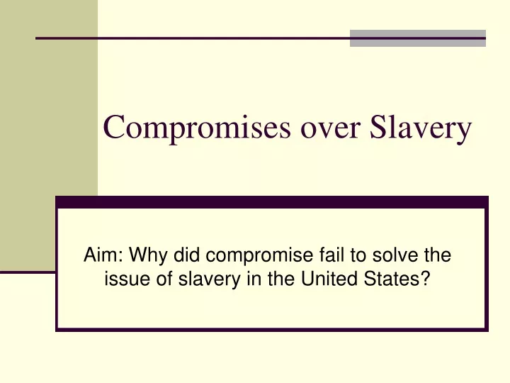 compromises over slavery