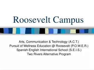 Roosevelt Campus