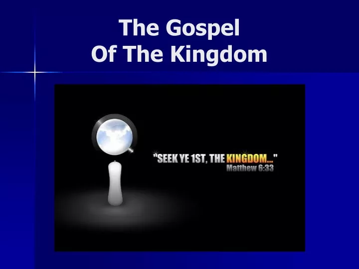 the gospel of the kingdom