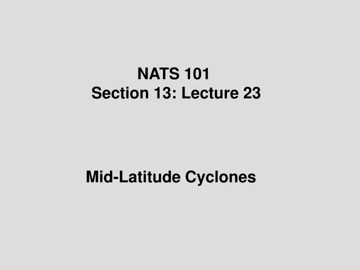 nats 101 section 13 lecture 23