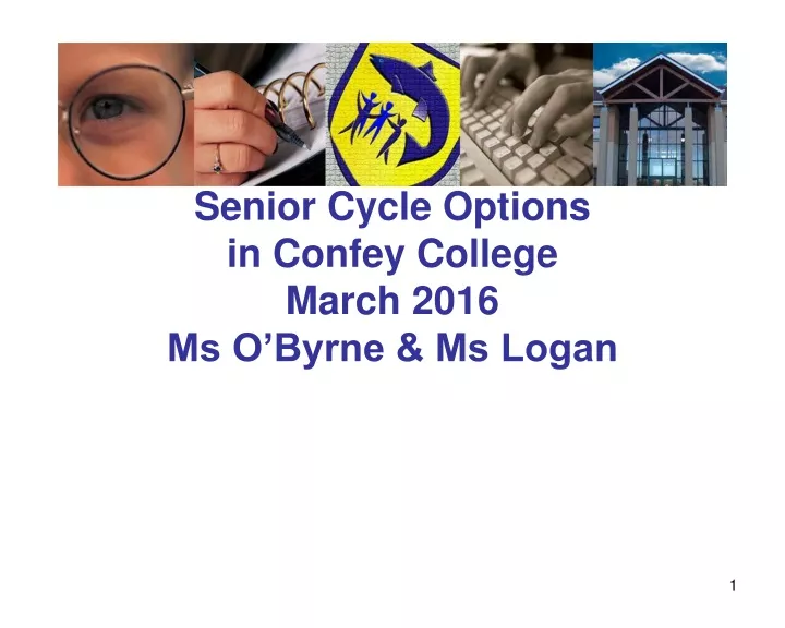 senior cycle options in confey college march 2016 ms o byrne ms logan