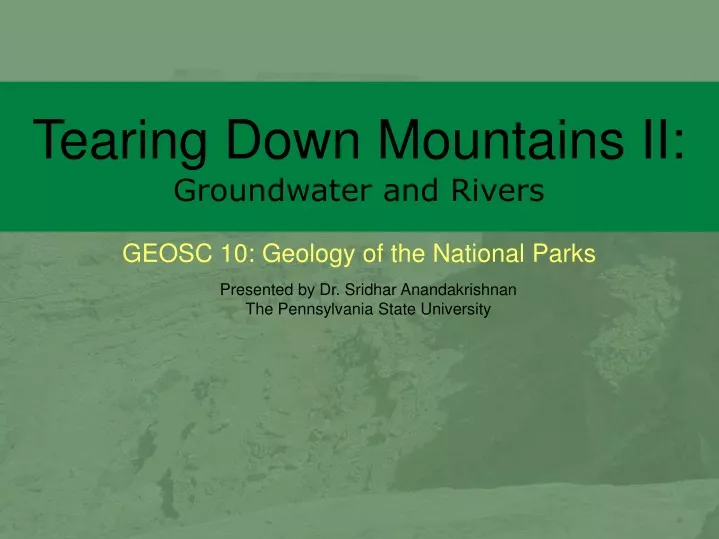 tearing down mountains ii groundwater and rivers