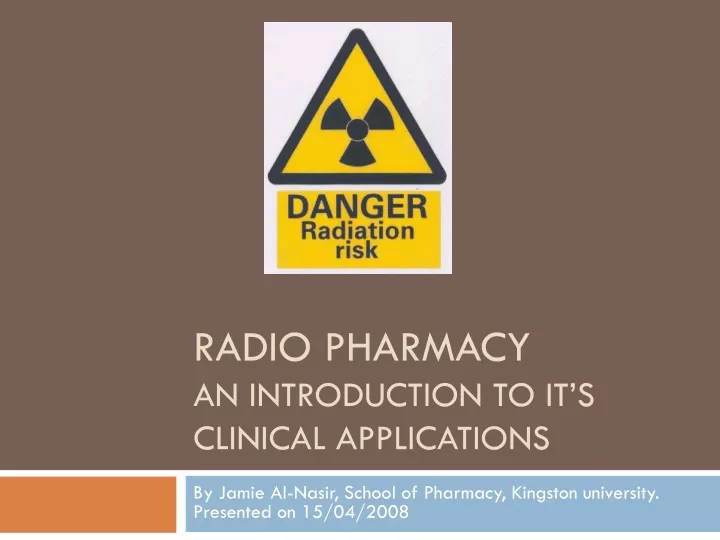 radio pharmacy an introduction to it s clinical applications