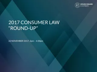 2017 CONSUMER LAW “ROUND-UP”