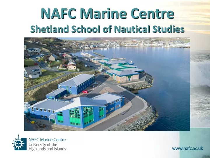 nafc marine centre shetland school of nautical