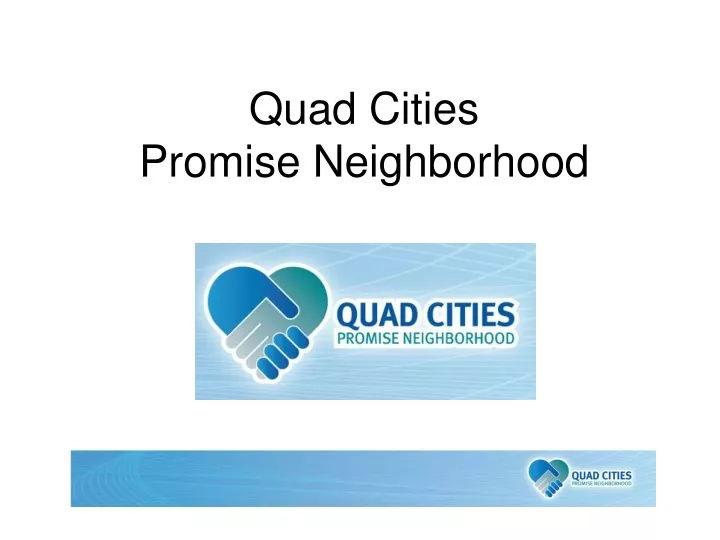 quad cities promise neighborhood