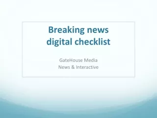 Breaking news digital checklist