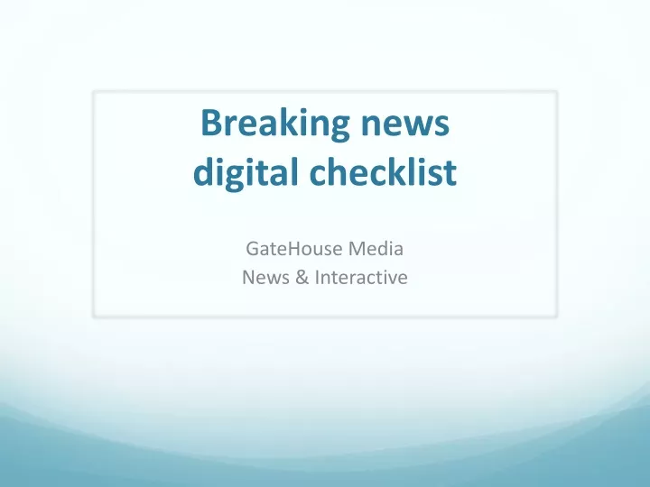 breaking news digital checklist