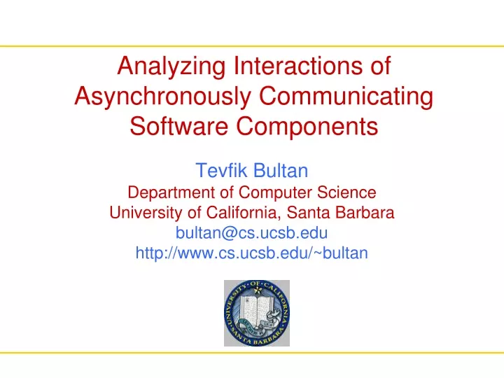 analyzing interactions of asynchronously communicating software components
