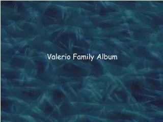 Valerio Family Album