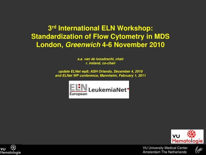3 rd international eln workshop standardization