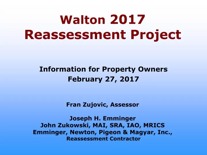 walton 2017 reassessment project