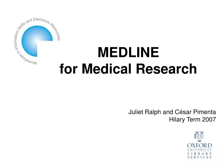 medline for medical research juliet ralph