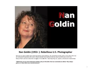 Nan Goldin (1953- ): Rebellious U.S. Photographer