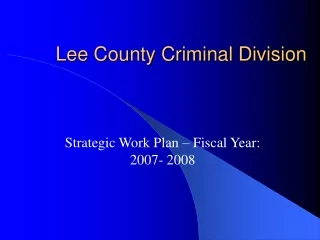 Lee County Criminal Division