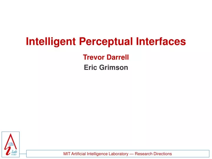 intelligent perceptual interfaces