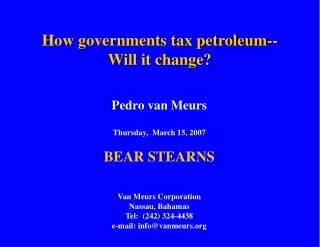 How governments tax petroleum--  Will it change?