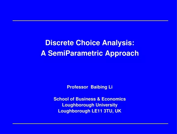 discrete choice analysis a semiparametric