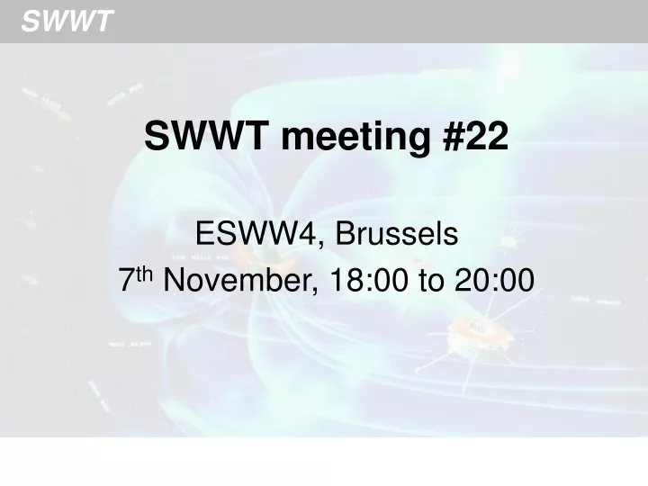 swwt meeting 22 esww4 brussels 7 th november