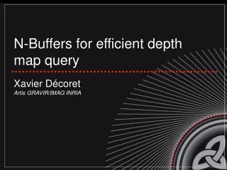 N-Buffers for efficient depth map query