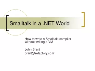 Smalltalk in a .NET World