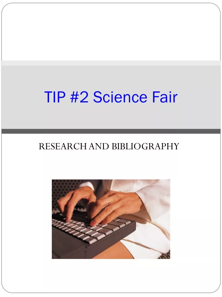 tip 2 science fair