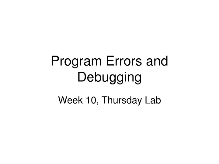 program errors and debugging