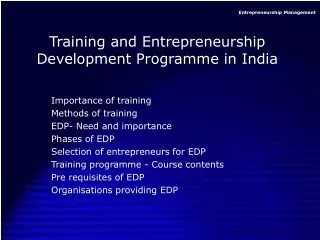 Training and Entrepreneurship Development Programme in India