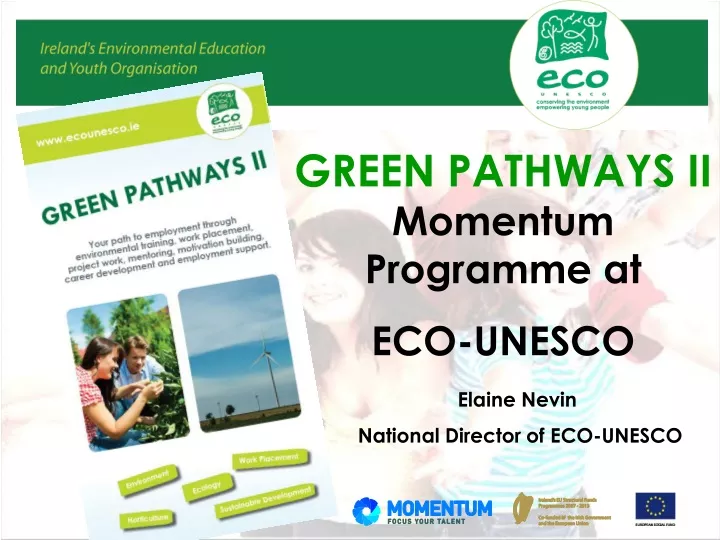 green pathways ii momentum programme at eco unesco