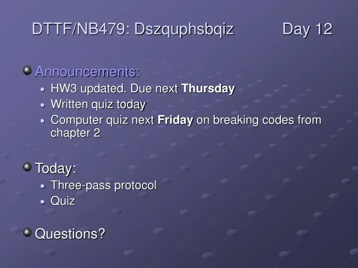 dttf nb479 dszquphsbqiz day 12