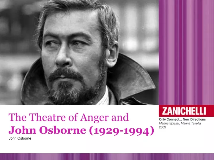 the theatre of anger and john osborne 1929 1994