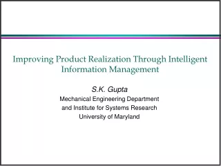 Improving Product Realization Through Intelligent Information Management
