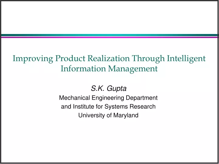 improving product realization through intelligent information management