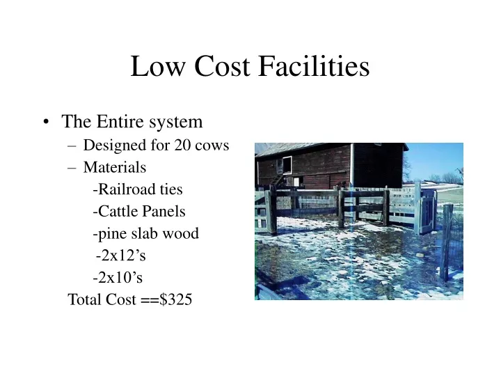 low cost facilities