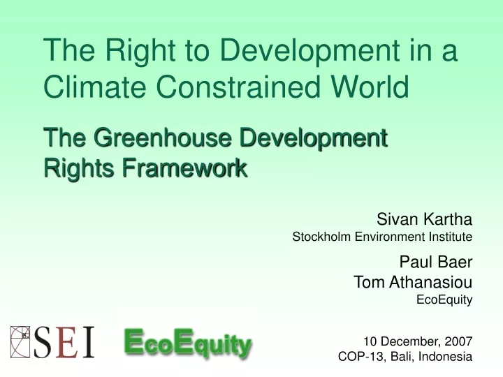 the right to development in a climate constrained world the greenhouse development rights framework