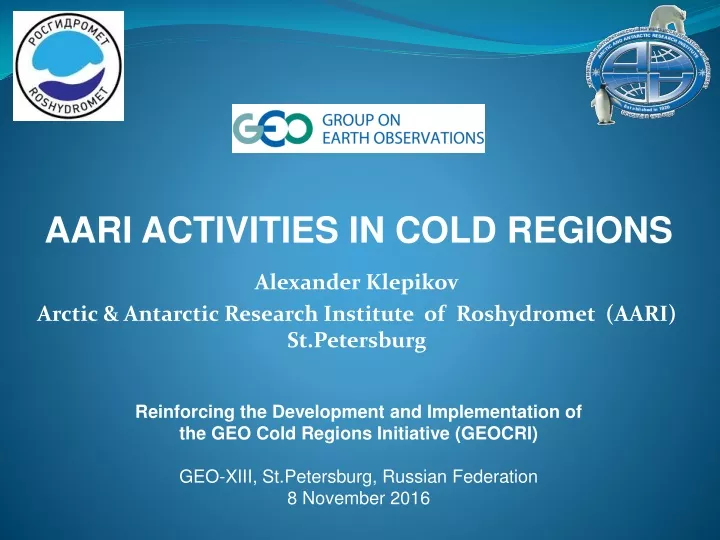 alexander klepikov arctic antarctic research institute of roshydromet aari st petersburg