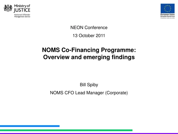 neon conference 13 october 2011 noms co financing