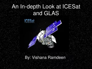 An In-depth Look at ICESat and GLAS