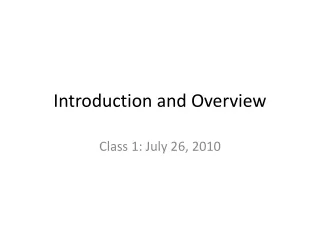 Introduction and Overview